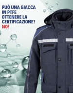 PU&Ograve; UNA GIACCA DELLA POLIZIA LOCALE IN PTFE OTTENERE LA CERTIFICAZIONE?